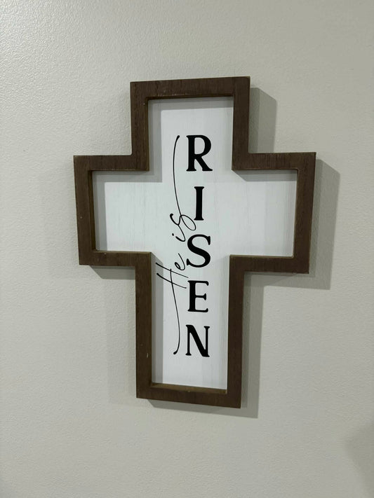 He is Risen Cross Sign